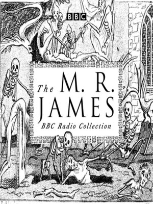 cover image of The M. R. James BBC Radio Collection